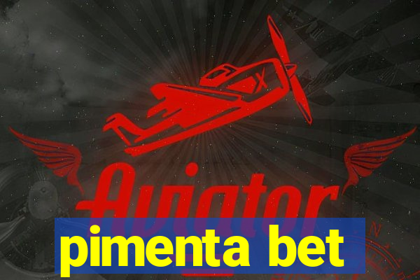 pimenta bet